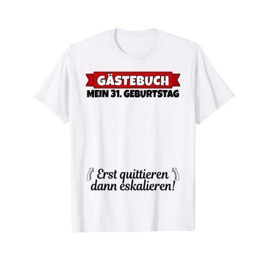 Libro de visitas de 31 cumpleaños | 31 cumpleaños mujer divertida Camiseta