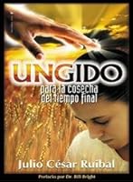 Ungido para la cosecha del tiempo final 0829716858 Book Cover