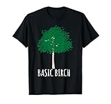 White girl Memes Basic Birch Tree T-Shirt T-Shirt