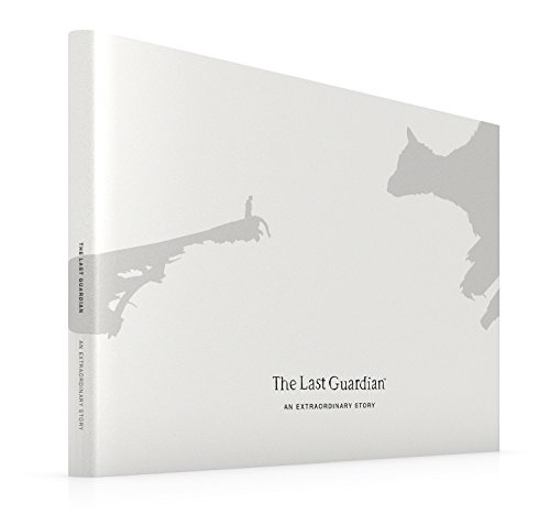 The Last Guardian: An Extraordinary Story
