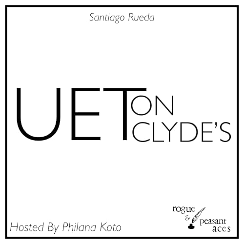 UET on CLYDE'S pt.1 (feat. Santiago Rueda)