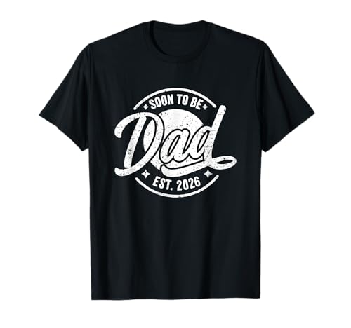 Soon to Be Dad Est 2026 - Neuer Vater Schwangerschaft Ankündigung T-Shirt
