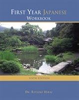 First Year Japanese Workbook: Sixth Edition 1269756214 Book Cover