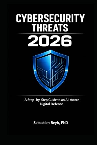Cybersecurity Threats 2026: AI Digital Defense Guide