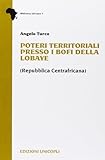 Poteri territoriali presso i Bofi della Lobaye (Repubblica centrafricana)