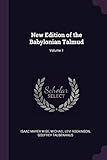 New Edition of the Babylonian Talmud; Volume 1