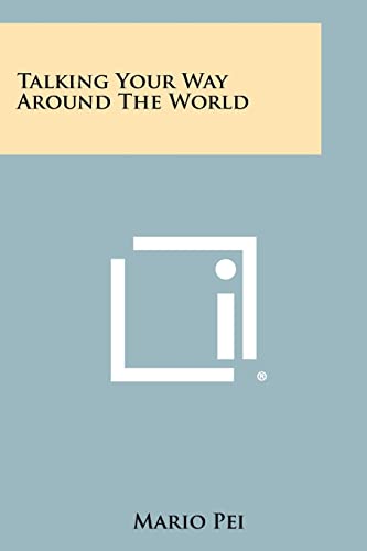 Talking Your Way Around The World