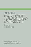 Adaptive Environmental Assessment and Management