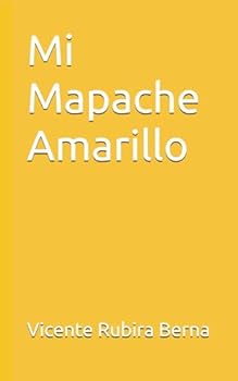 Paperback Mi Mapache Amarillo (Spanish Edition) [Spanish] Book
