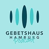 Gebetshaus Hamburg Podcast