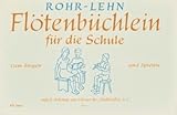  Flötenbüchlein für die Schule zum Singen und Spielen Band 1