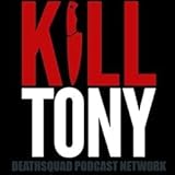 KILL TONY