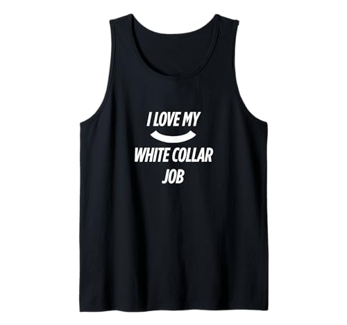 I Love My White Collar Job Priest Tank Top