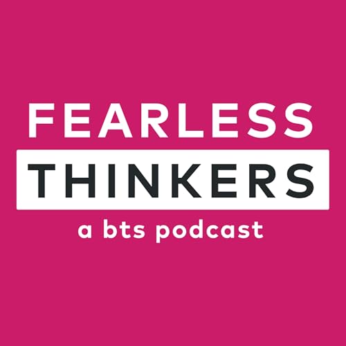 Fearless Thinkers Podcast Por BTS arte de portada