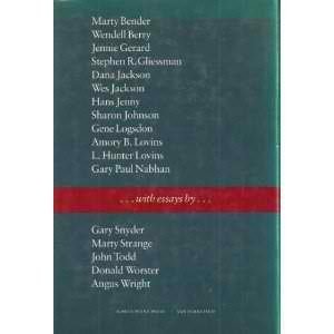 Meeting the expectations of the land: Essays in sustainable agriculture and stewardship