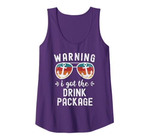Cruise Vacation Warning I Got The Drink Package Tank Top