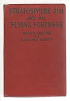 Stratosphere Jim and His Flying Fortress B0007ESXCG Book Cover