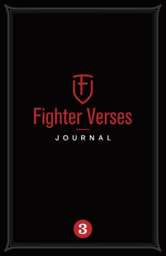 The Fighter Verses Journal: Three
