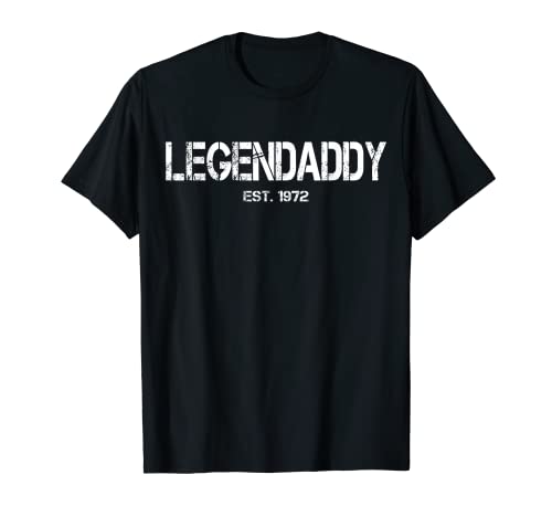 Hombre Legendaddy – 50 cumpleaños – Papa Legendary Padre Día del Padre Camiseta