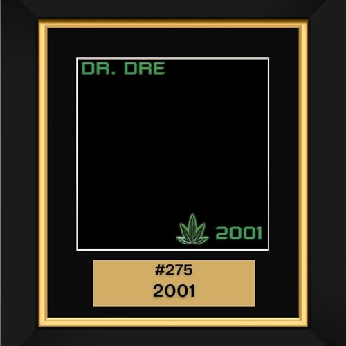 #275 - 2001 by Dr. Dre (1999)