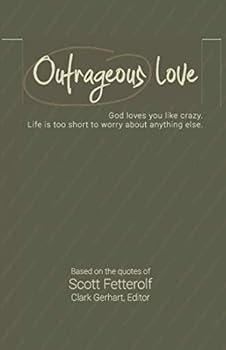 Outrageous Love