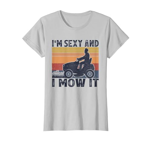 I'm Sexy and I Mow It Vintage Funny Riding Lawn Mower T-Shirt, Women, Silver Grey, Small