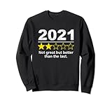 2021 Not Great But Better Than The Last Funny 2 Star Rating New Year Ce design humoristique 2021 à deux étoiles est parfait pour le Nouvel An, les anniversaires, Noël ou pour vous faire plaisir.