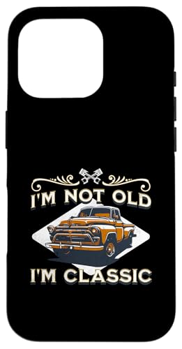 I'm Not Old I'm Classic Vintage Muscle Car Entusiasta Hombres Carcasa para iPhone 16 Pro