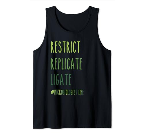 Funny Microbiology student science restrict replicate ligate Tank Top
