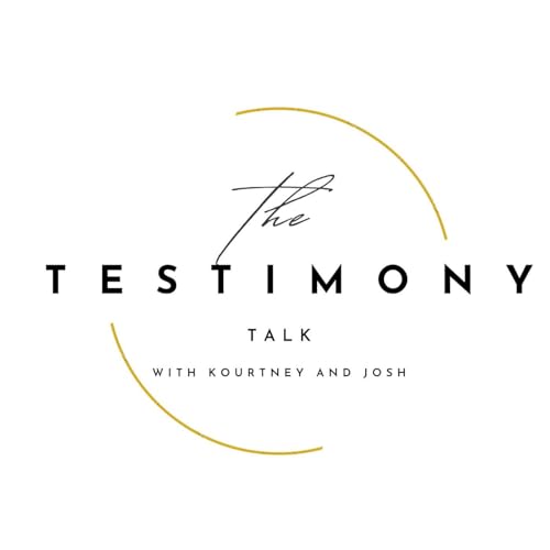 『The Testimony Talk with Kourtney and Josh』のカバーアート