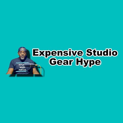Expensive Studio Gear Hype
