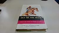 Out of the ruck: Advice to the National Hunt breeder, owner and trainer B0007JLNNM Book Cover