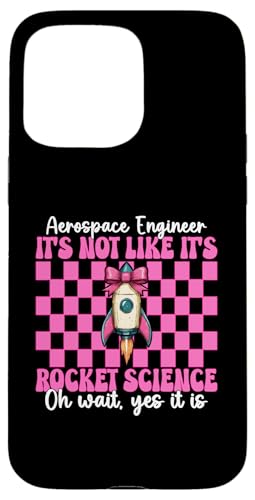 qFGWjA It's Not Like It's Rocket Science Girl X}zP[X iPhone 15 Pro Max p