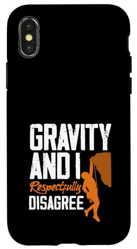 Gravity And I Respectful Disagree Climbing Funny �X�}�z�P�[�X iPhone X/XS �p