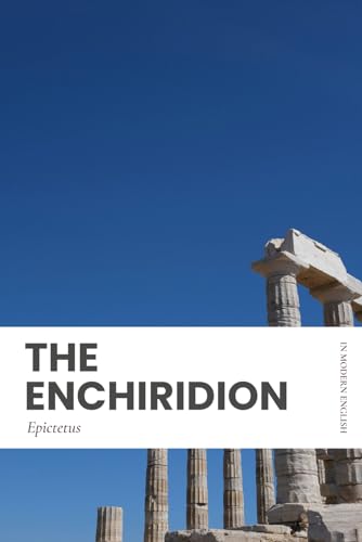 The Enchiridion: Modern, Updated English Translation