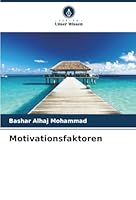 Motivationsfaktoren (German Edition) 620902081X Book Cover