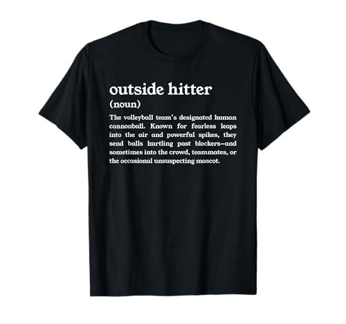 Volleyball Team Outside Hitter Dictionary Definition T-Shirt
