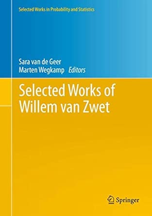 Selected Works of Willem van Zwet 2012th Edition book cover