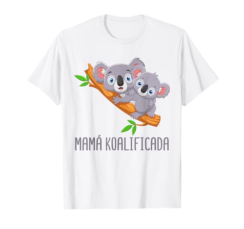 Día de la Madre Koalificada Camiseta Mamá Hija Hijo Madre Camiseta