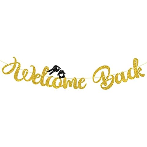 Welcome Back Banner, Gold Glitter Home Party Decór, Retired Homecoming Day, Back to School Sign Gift Ideas for Men & Women Cover