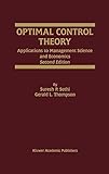 Optimal Control Theory: Applications to Management Science and Economics