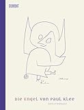 paul klee bilder  Die Engel von Paul Klee: Vorwort von Alexander Klee