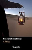 CÁNTICO (Colección Valparaíso de Poesía) (Spanish Edition) 8418082488 Book Cover