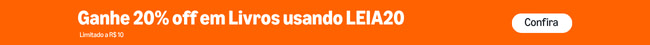 Ganhe 20% off em Livros usando LEIA20