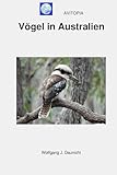 AVITOPIA - Vögel in Australien