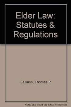 Paperback Elder Law: Statutes & Regulations Book