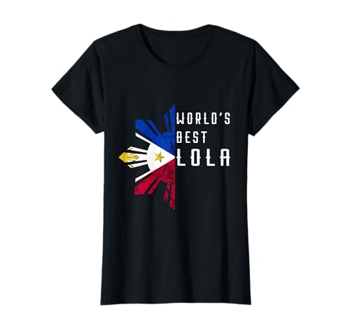 Philippines World's Best Lola Filipino Sun Pinay Flag T-Shirt