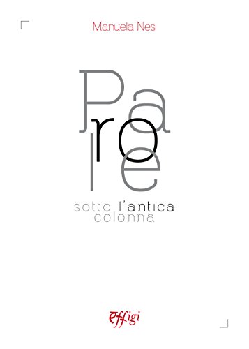  Parole sotto l\'antica colonna