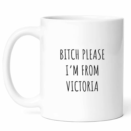Funny Victoria Mug - British Columbia Coffee Cup 11oz