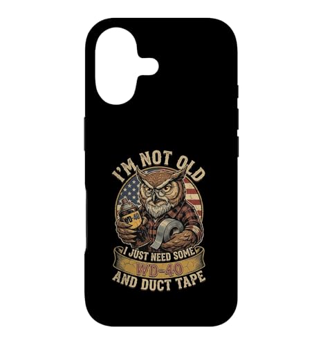 Owl I'm Not Old I Just Need Some WD40 & A Little �_�N�g�e�[�v �X�}�z�P�[�X iPhone 17 �p
